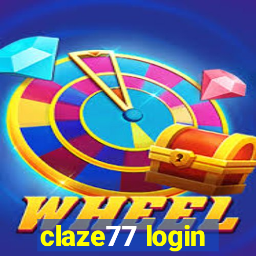 claze77 login